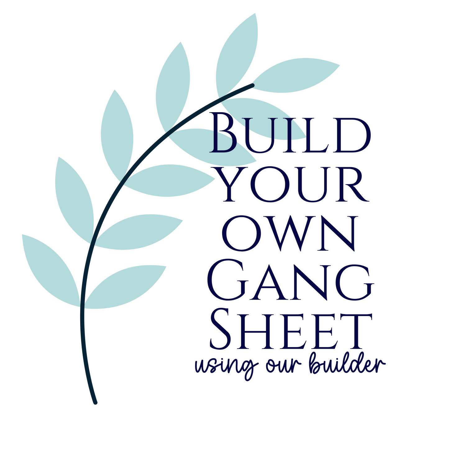 Build Your Own Gang Sheet Using Our Creator