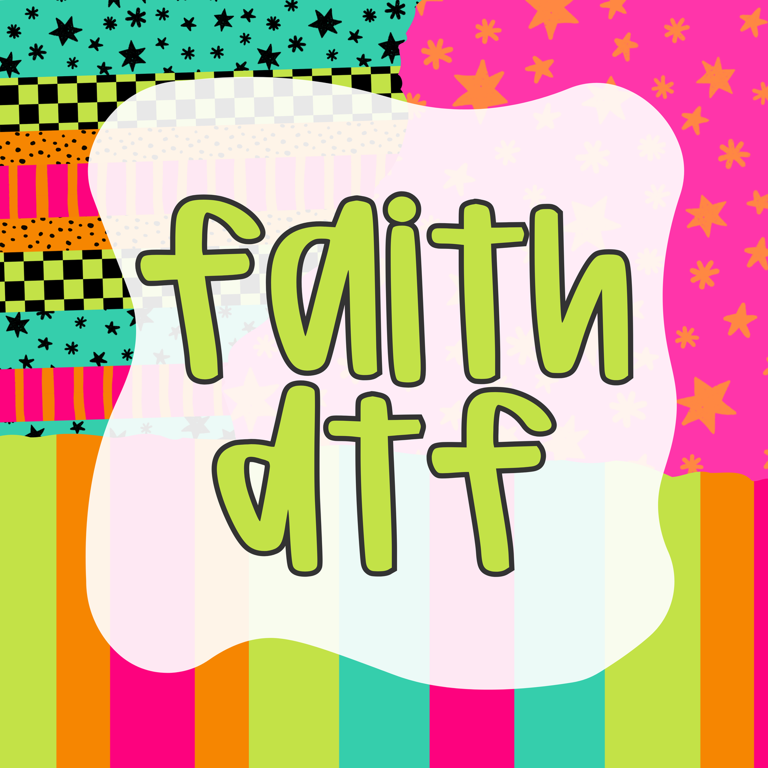 Faith DTF