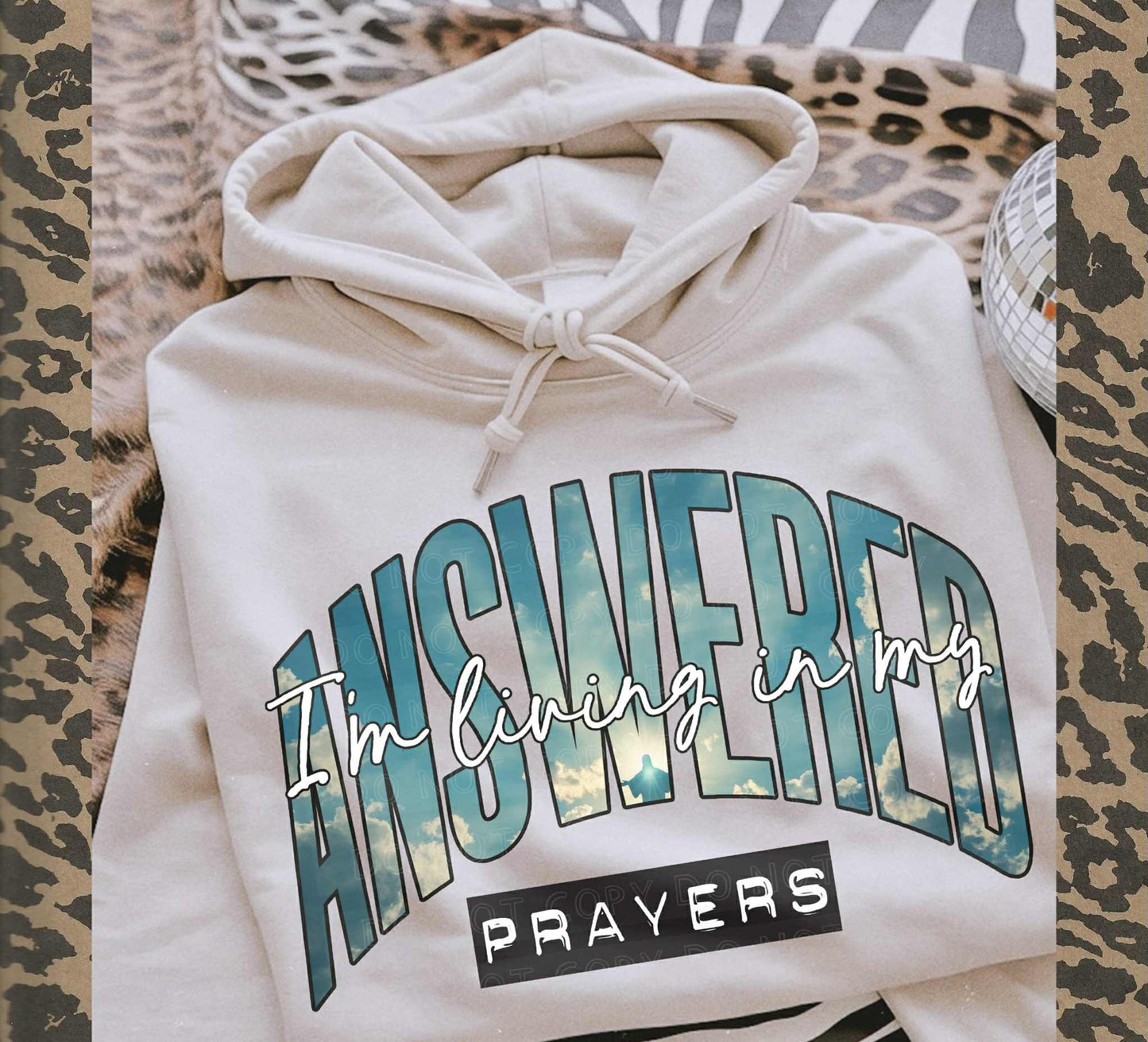 I'm living in my answered prayers - DTF Transfer