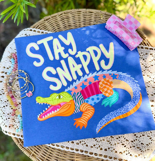 Stay Snappy- DTF Transfer