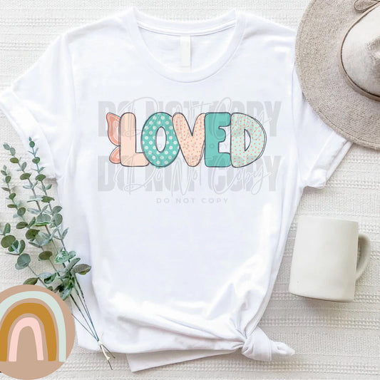 Loved- DTF Transfer