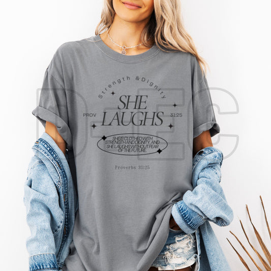 Strength & Dignity She laughs- DTF Transfer