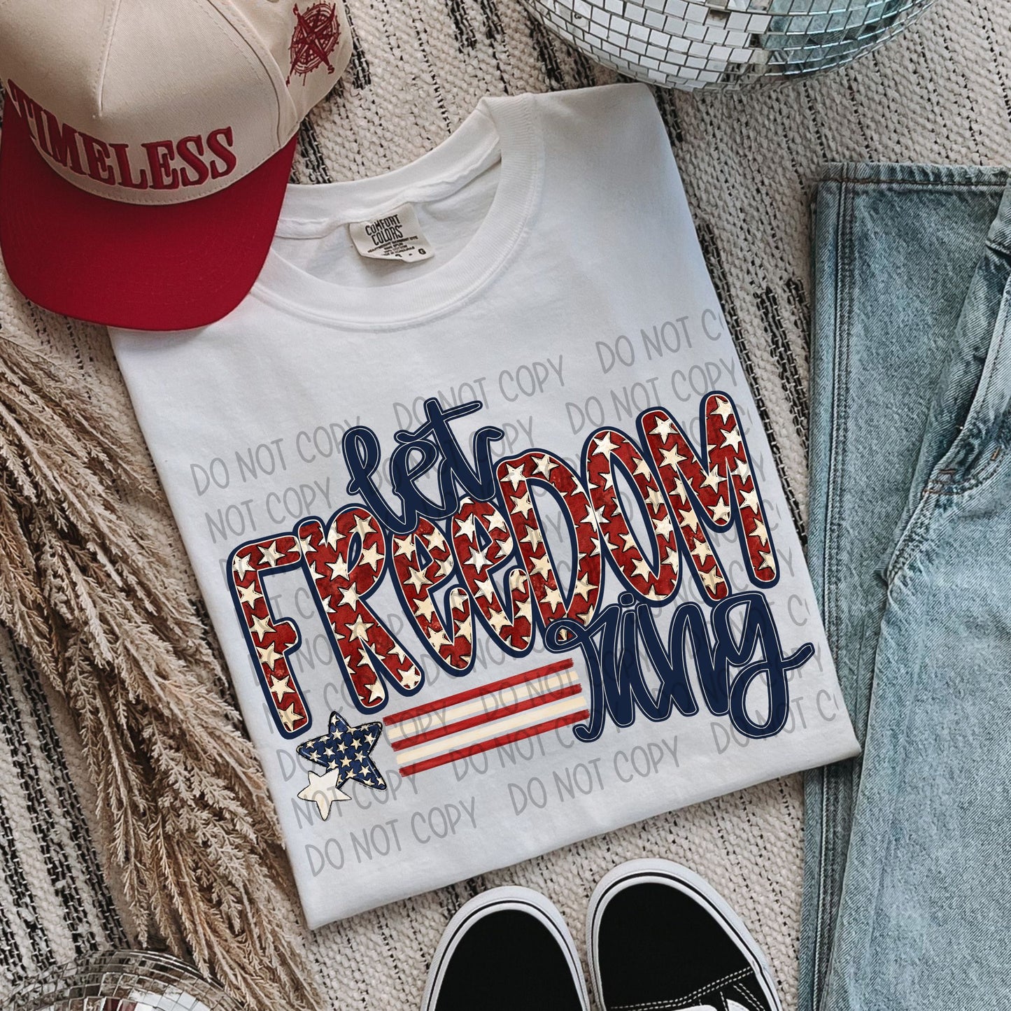 Let freedom ring- DTF Transfer