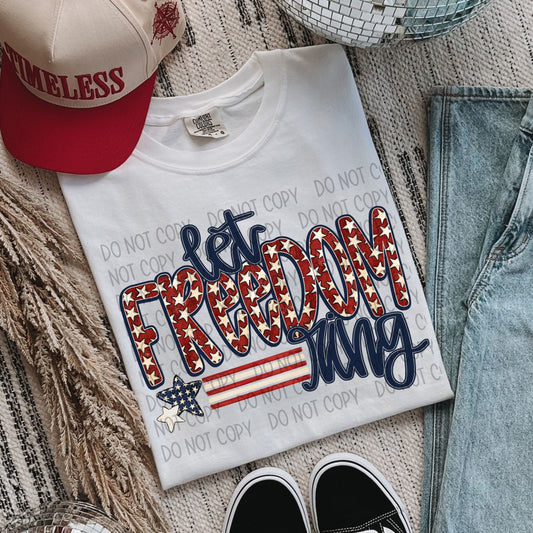Let freedom ring- DTF Transfer