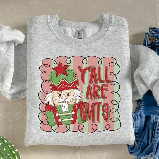 Y'all are nuts red black outline- DTF Transfer