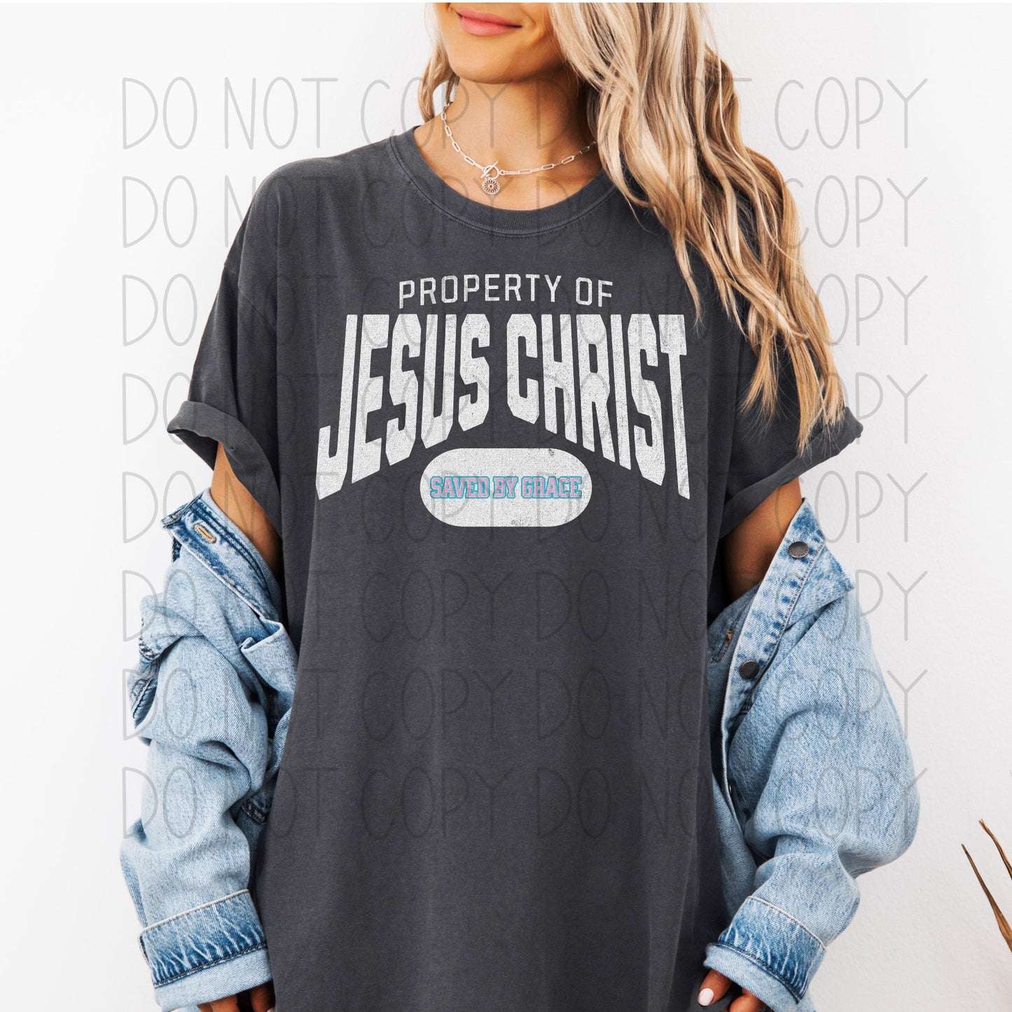 Property of Jesus Christ- DTF Transfer