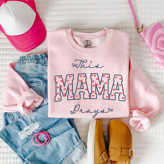 This mama prays heart- Completed Sweatshirt