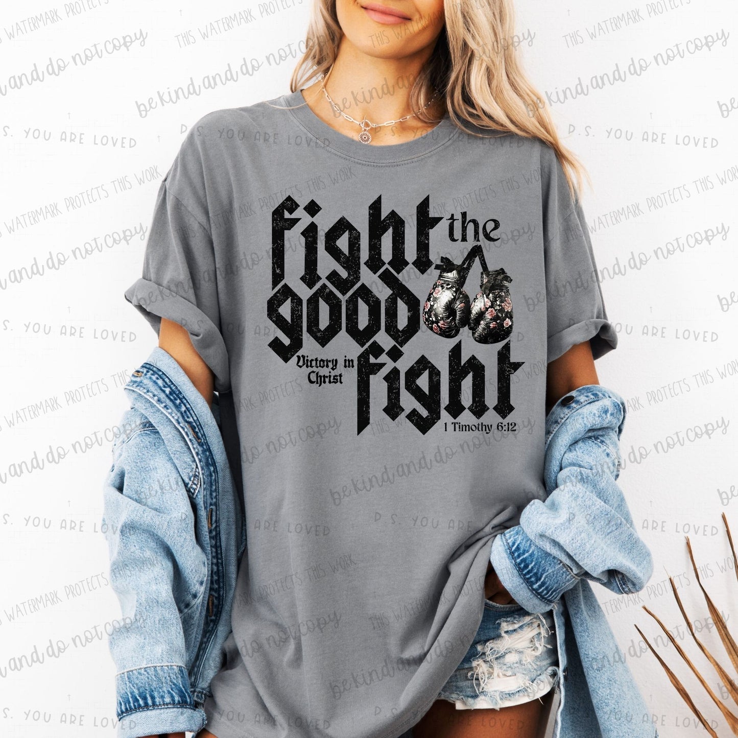 Fight the good fight Victory in Christ-distressed-DTF Transfer