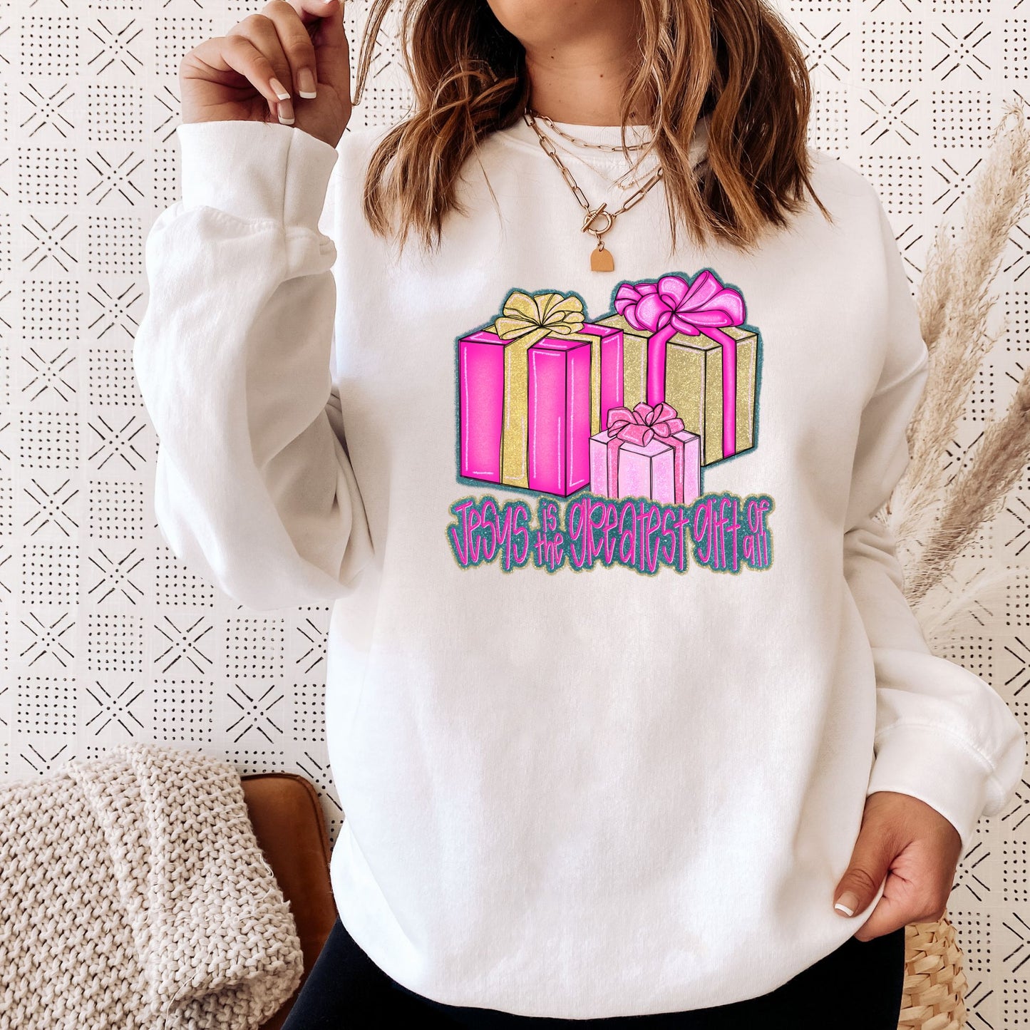 Jesus is the greatest gift of all -DTF Transfer