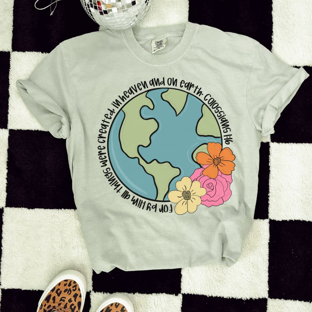 for by Him all things were created, in heaven and on earth colossians 1:16- DTF Transfer