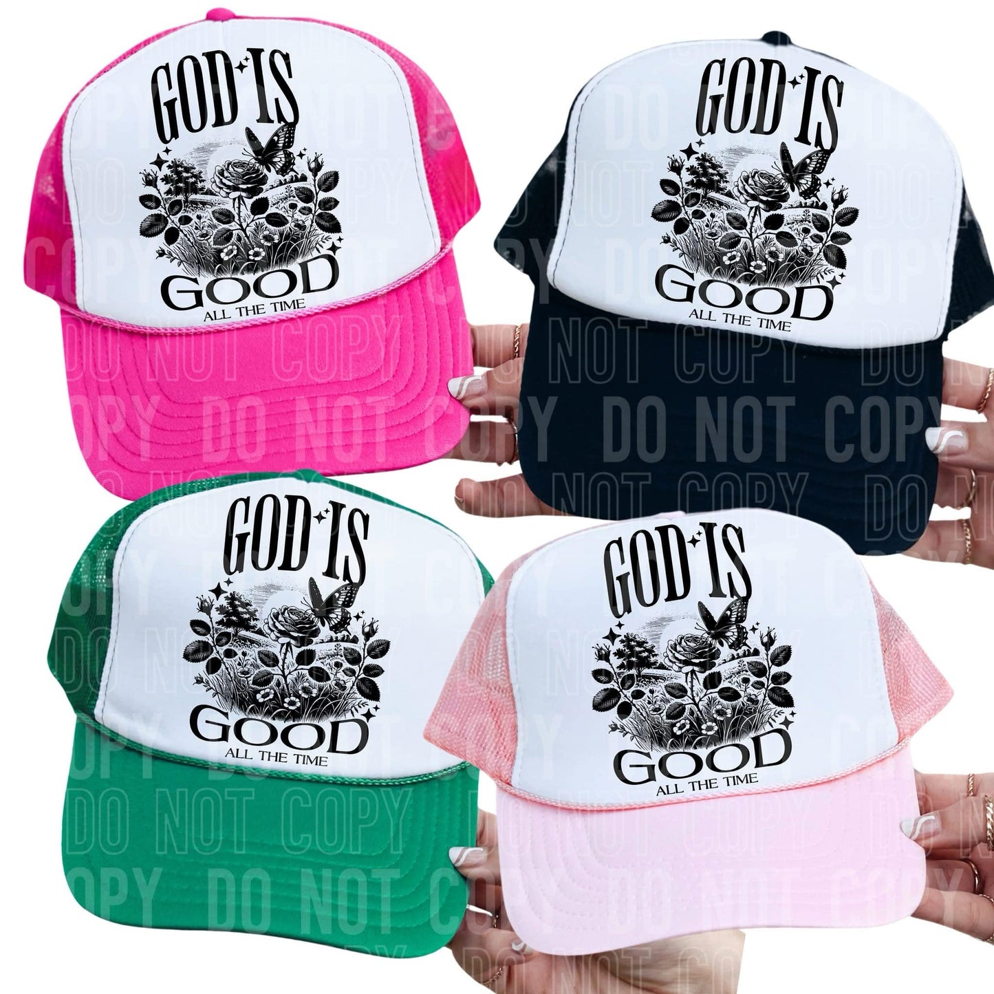 God is good all the time-DTF Transfer