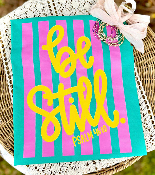 Be still- DTF Transfer