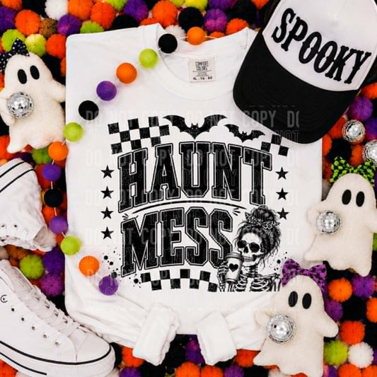 Haunt Mess - DTF Transfer