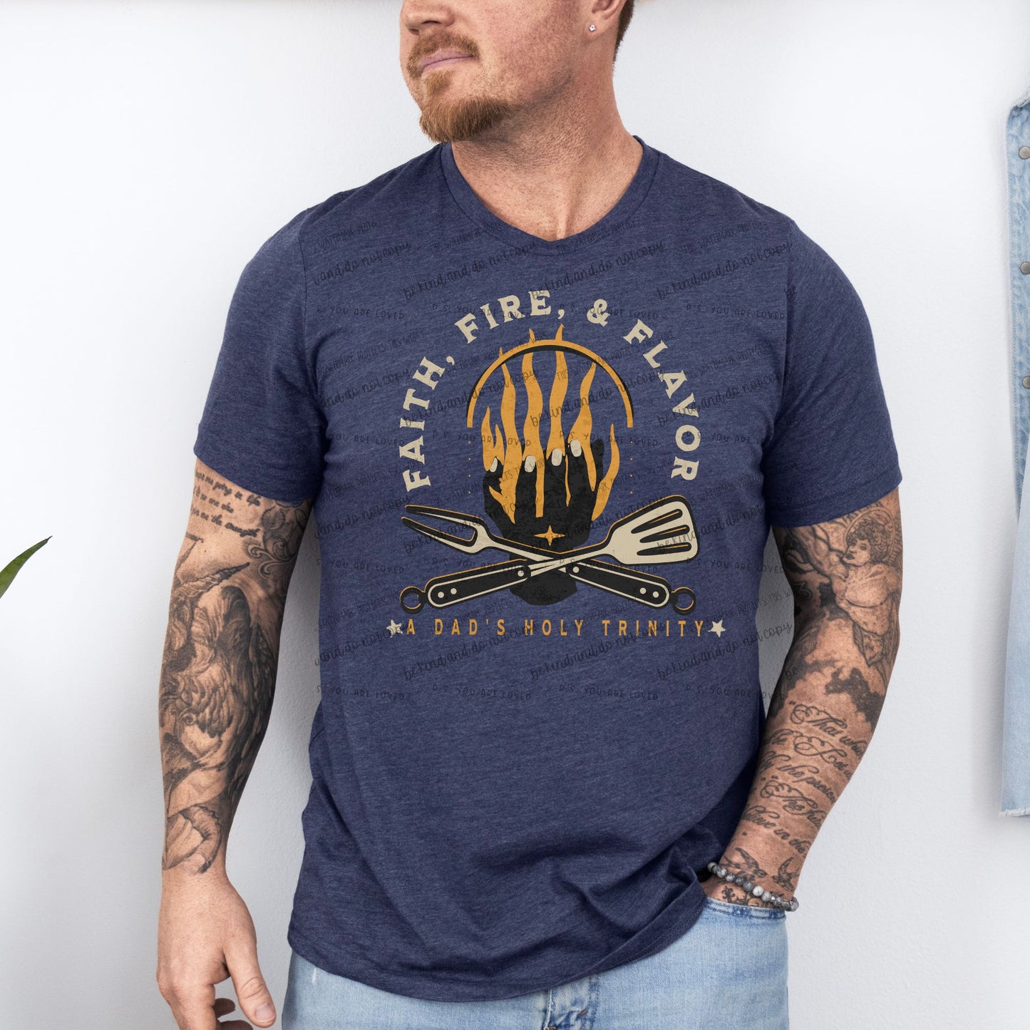 Faith, Fire, & Flavor A dad's holy trinity- DTF Transfer