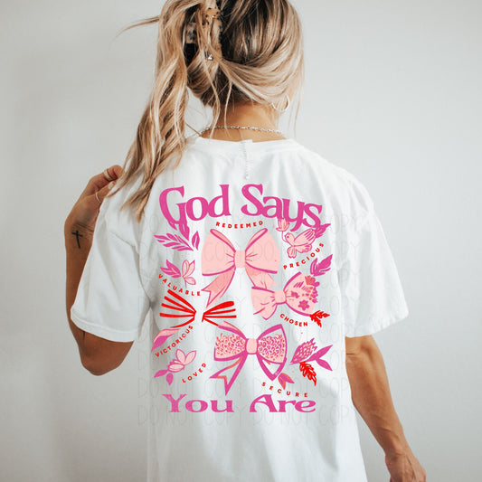 God says you are- DTF transfer