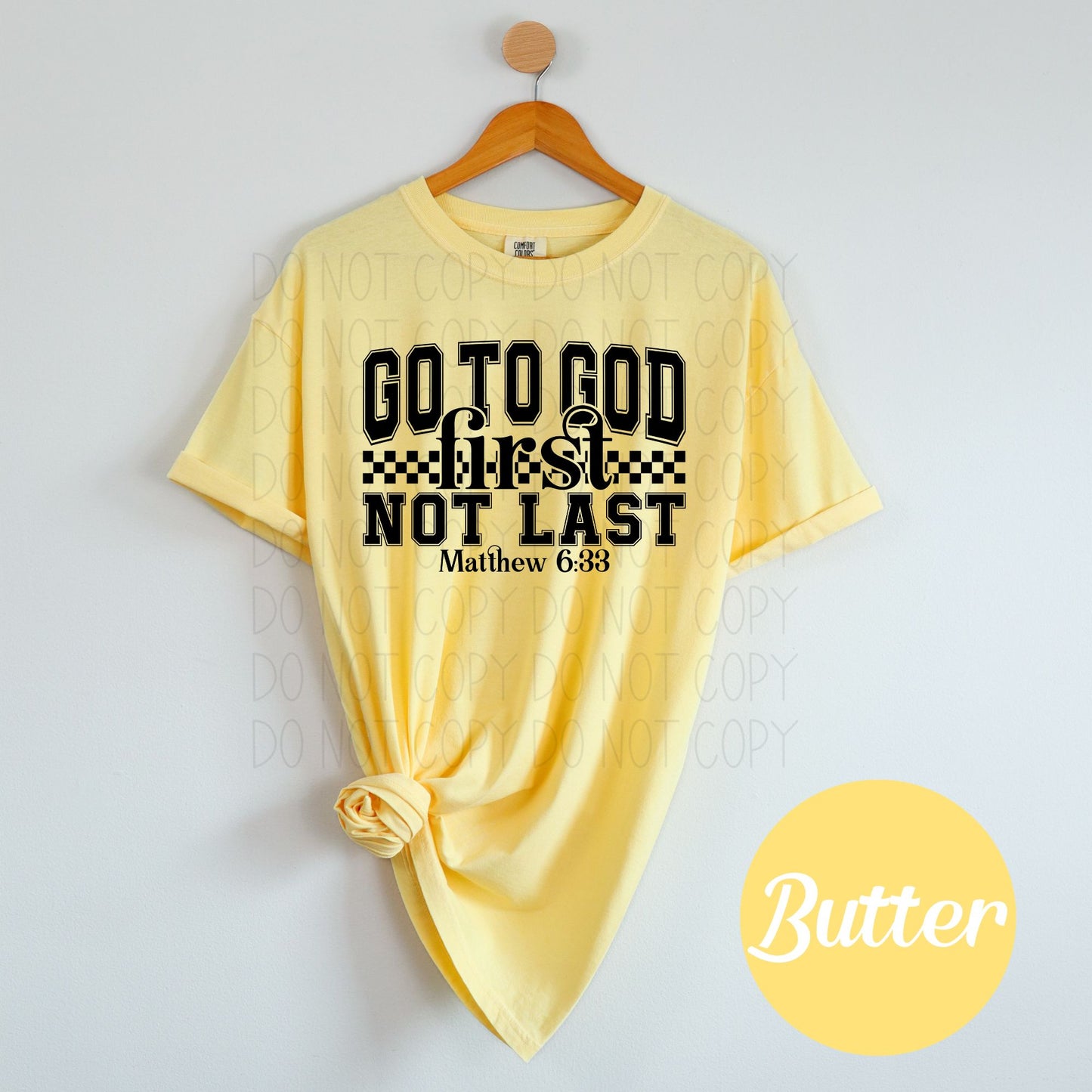 Go to God first not last Matthew 6:33-DTF Transfer