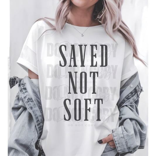 Saved not soft- DTF Transfer