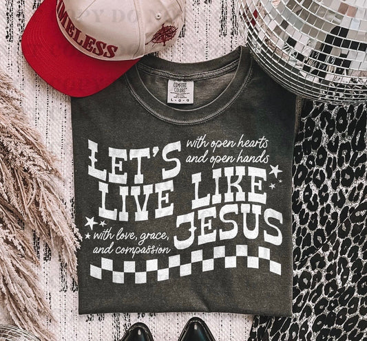 Let's Live Like Jesus-DTF Transfer