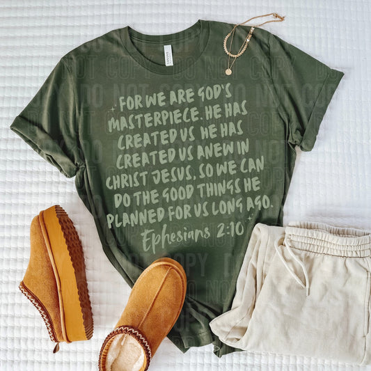 For we are God's masterpiece. He has created us- DTF Transfer