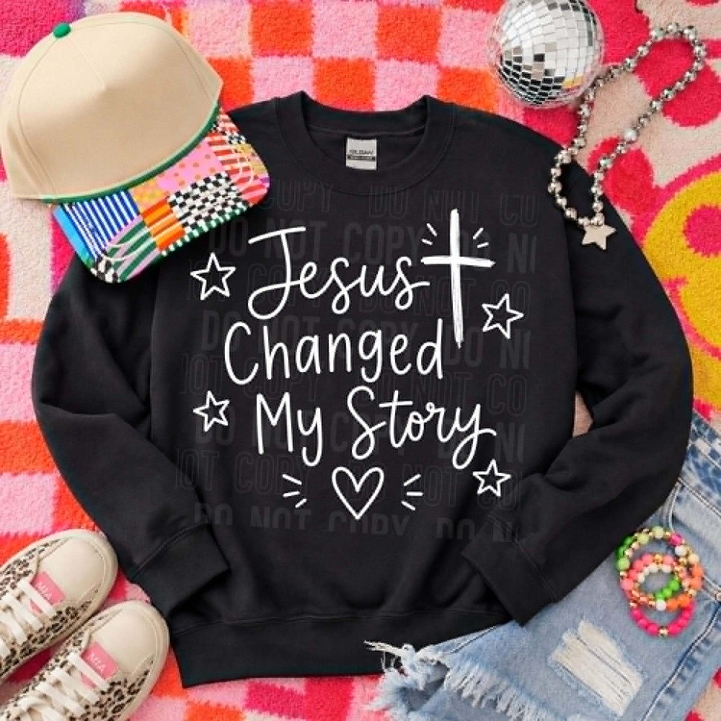 Jesus Changed My Story - DTF Transfer
