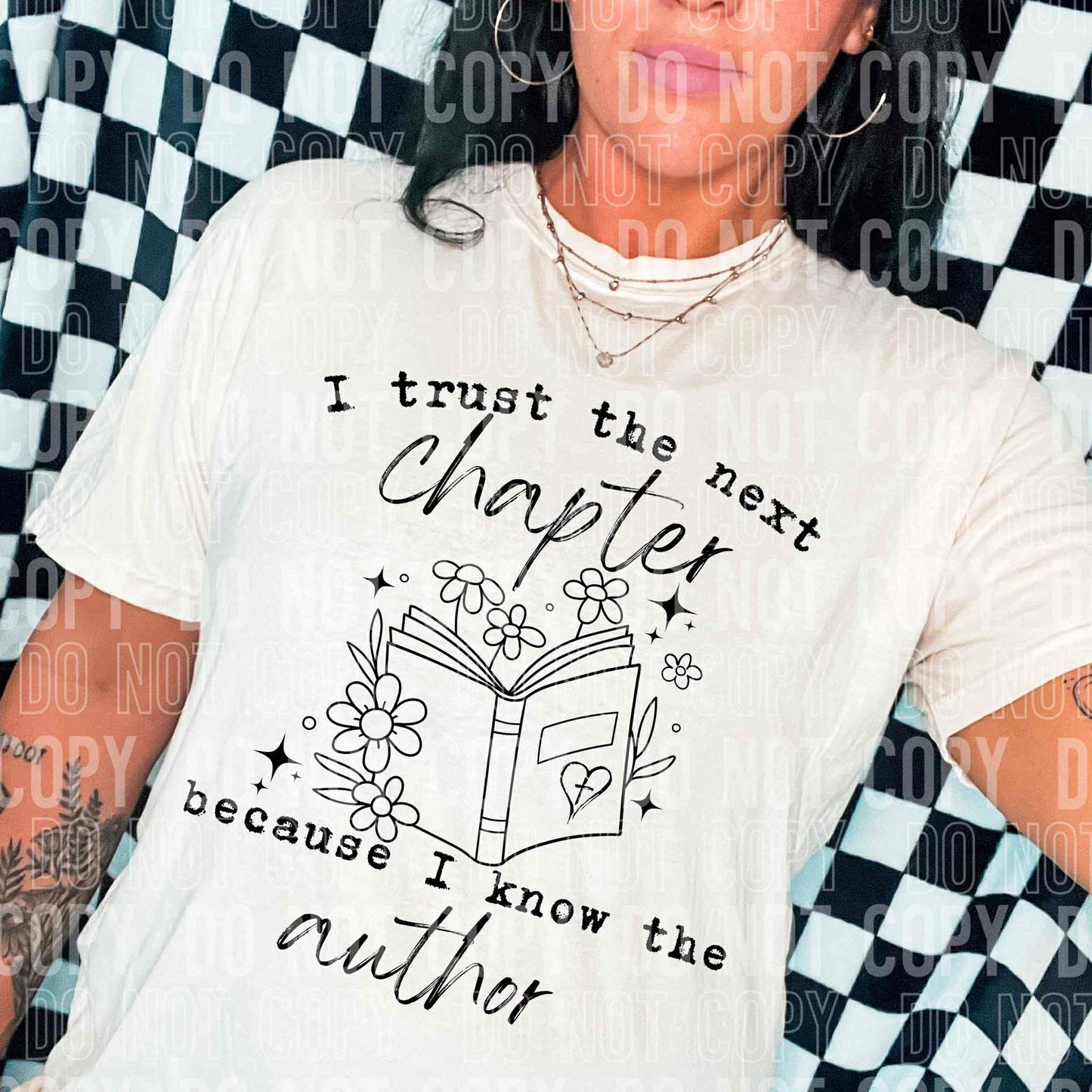 I trust the next chapter because I know the author - DTF Transfer