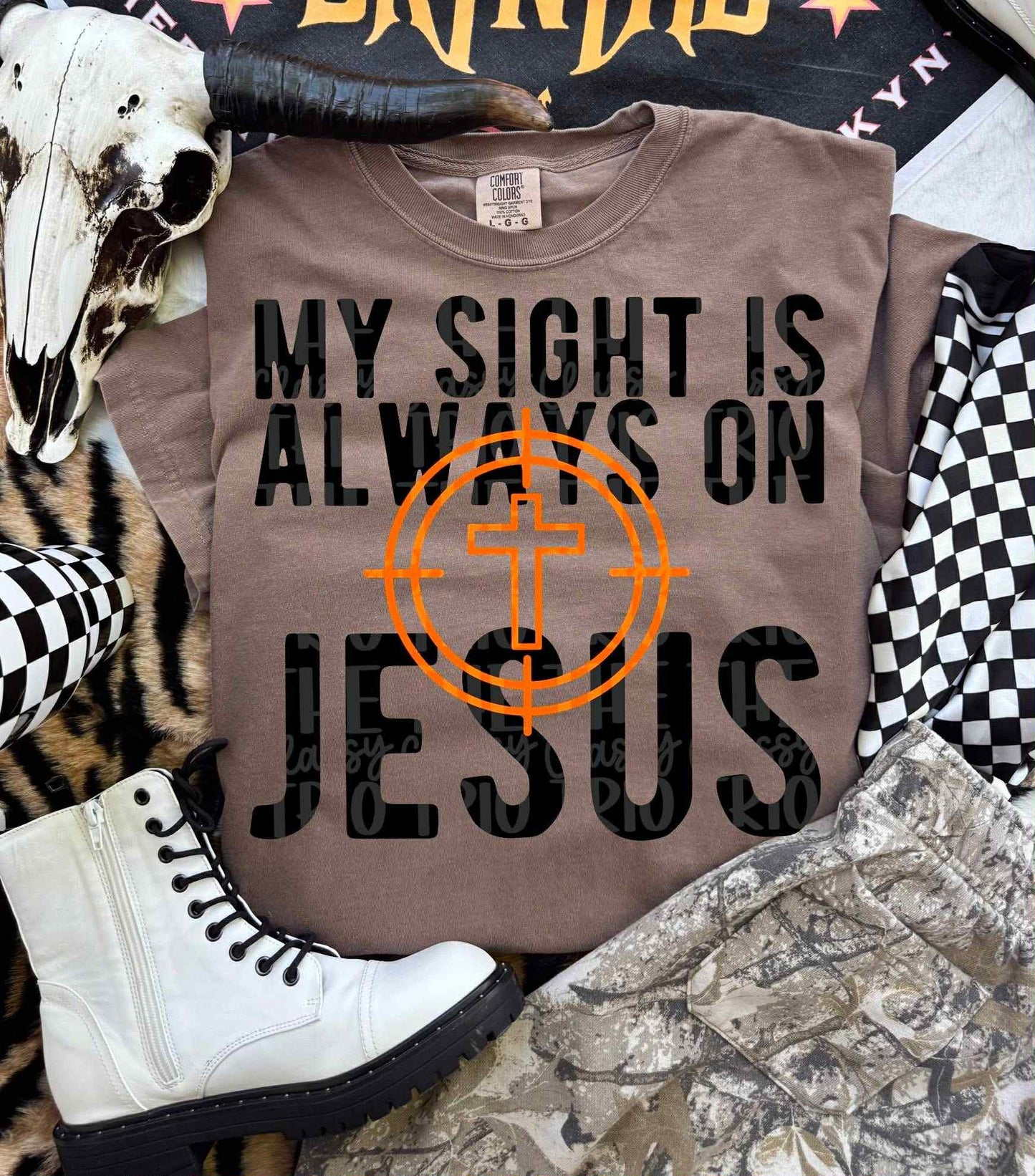 My sight is always on Jesus- DTF Transfer