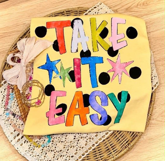 Take it easy 2-DTF Transfer