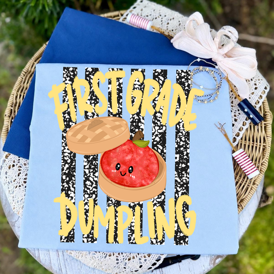 First Grade Dumpling -DTF Transfer