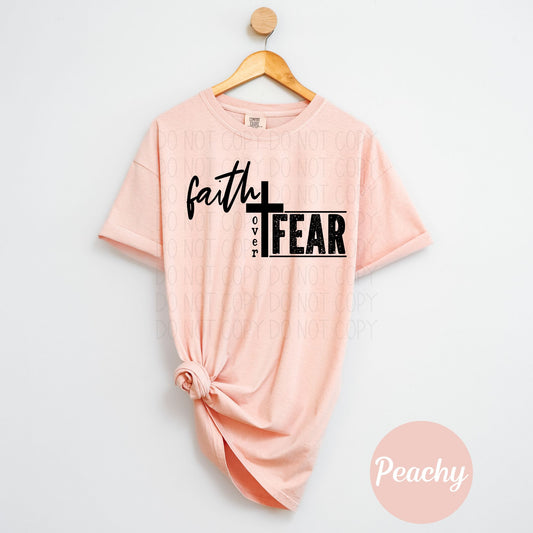 Faith over fear-DTF Transfer