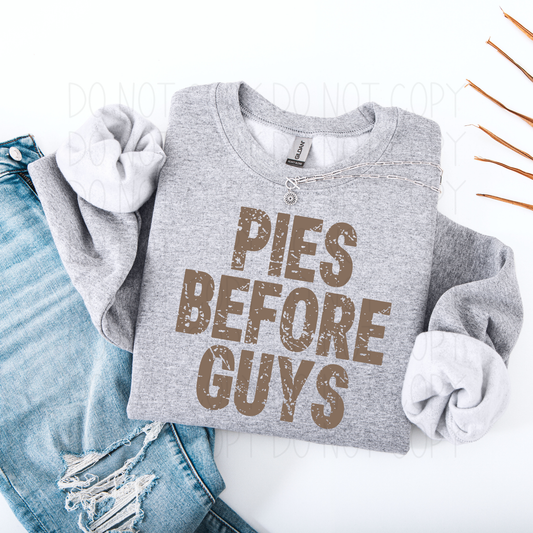 Pies before guys- DTF Transfer
