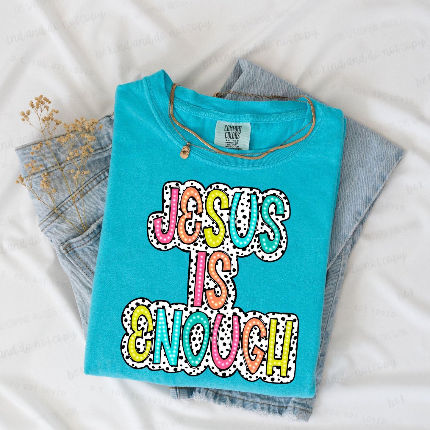 Jesus is Enough-DTF Transfer