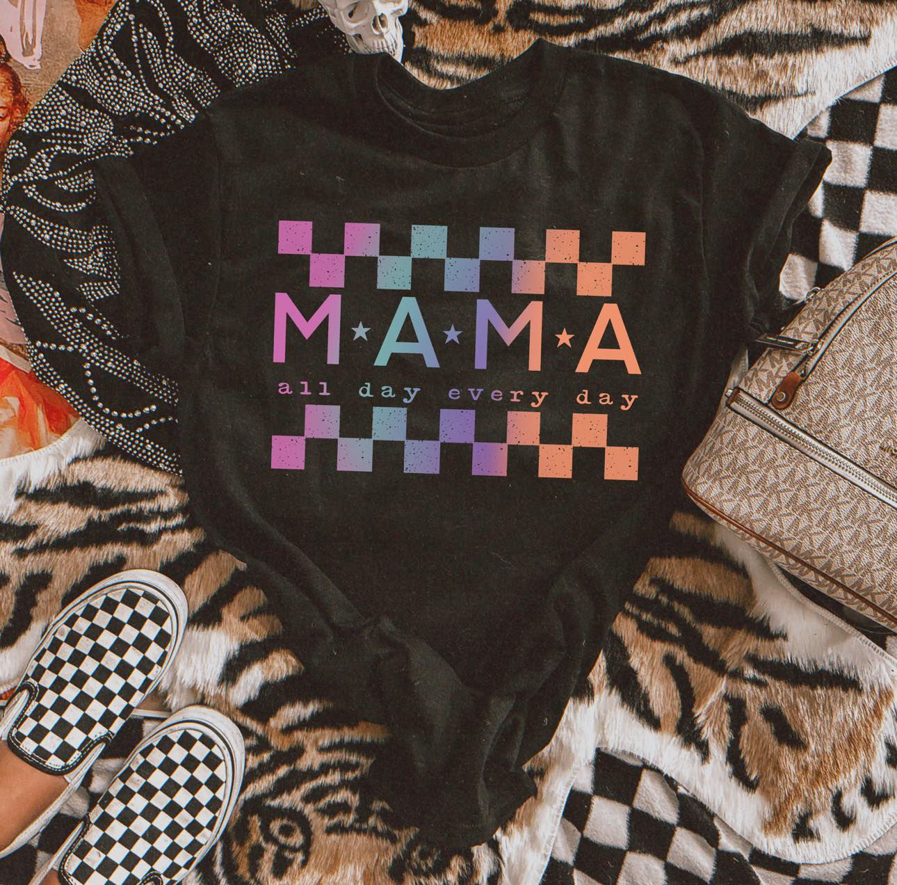 Mama all day every day-Completed