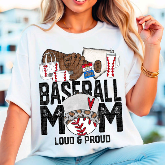 Baseball Mom Loud & Proud-DTF Transfer