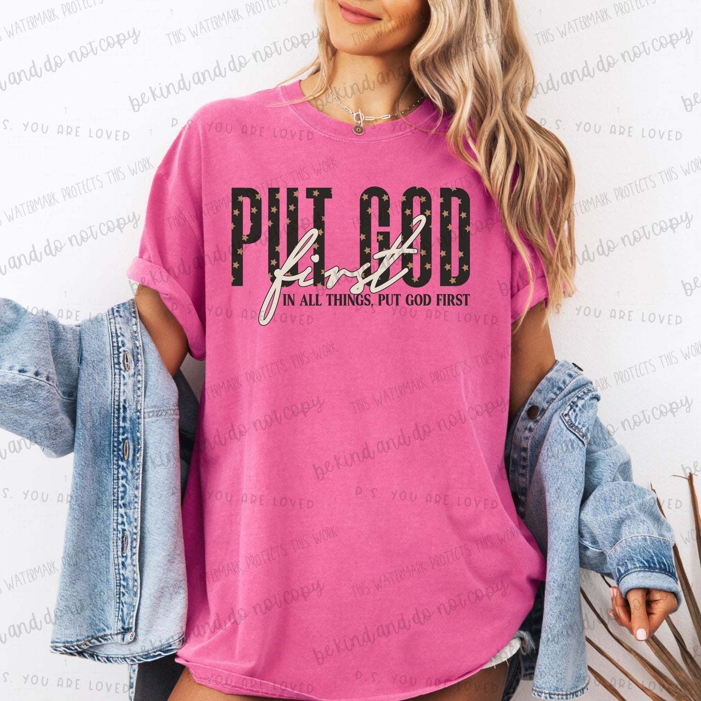 Put God first In all things, put God first-DTF Transfer