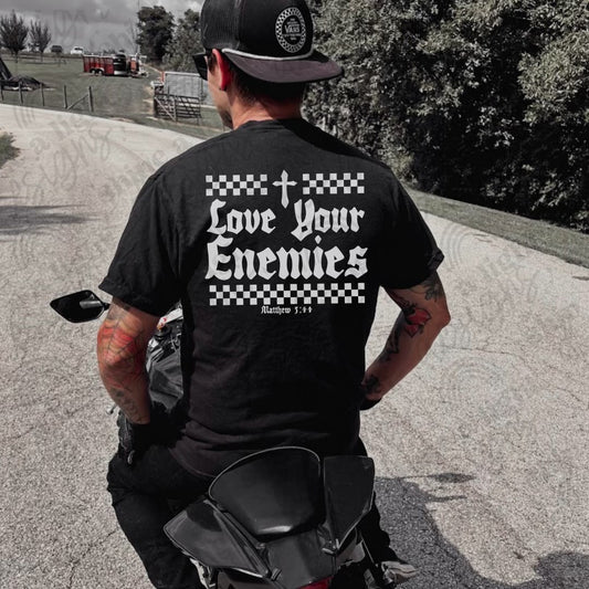 Love your enemies-DTF Transfers