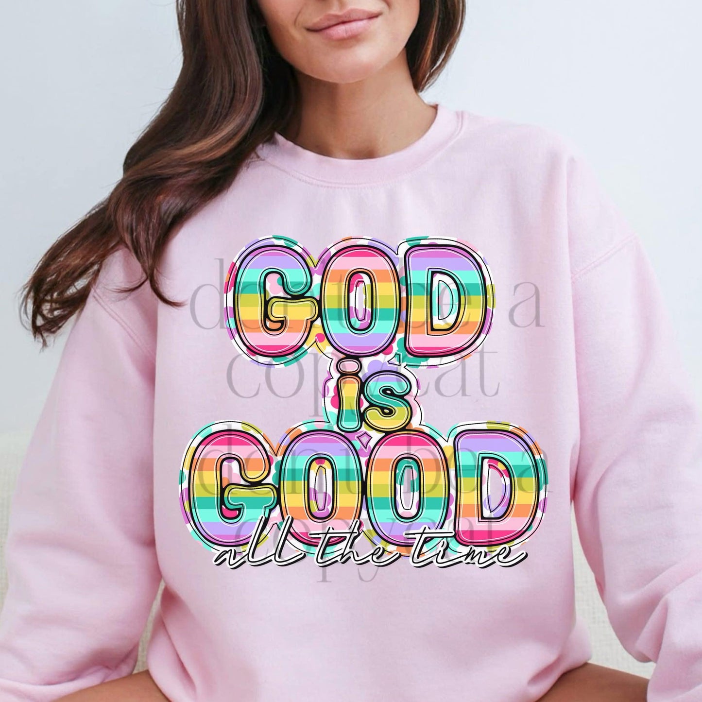 God is good all the time- DTF Transfer