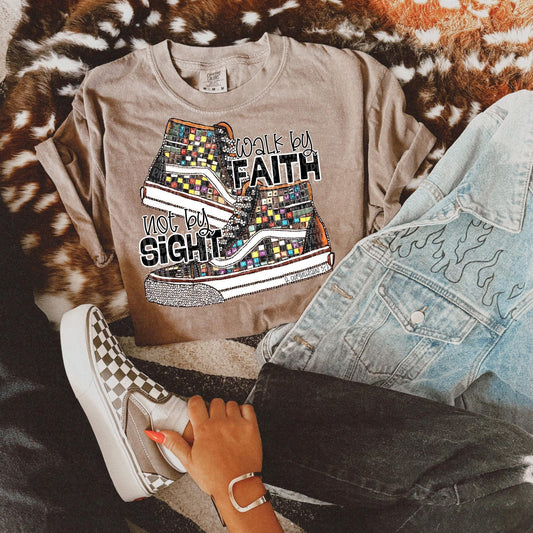 Walk by faith not by sight- DTF Transfer