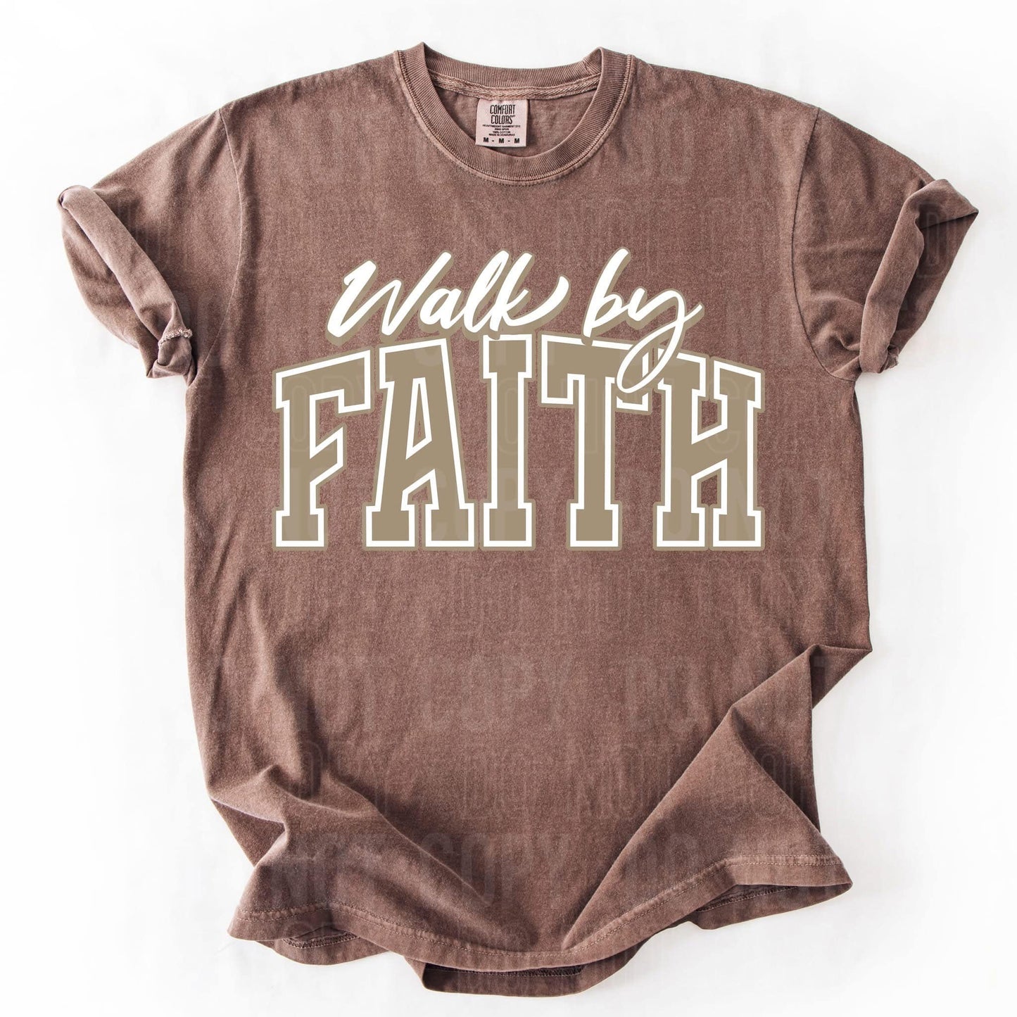 Walk by faith- DTF Transfer