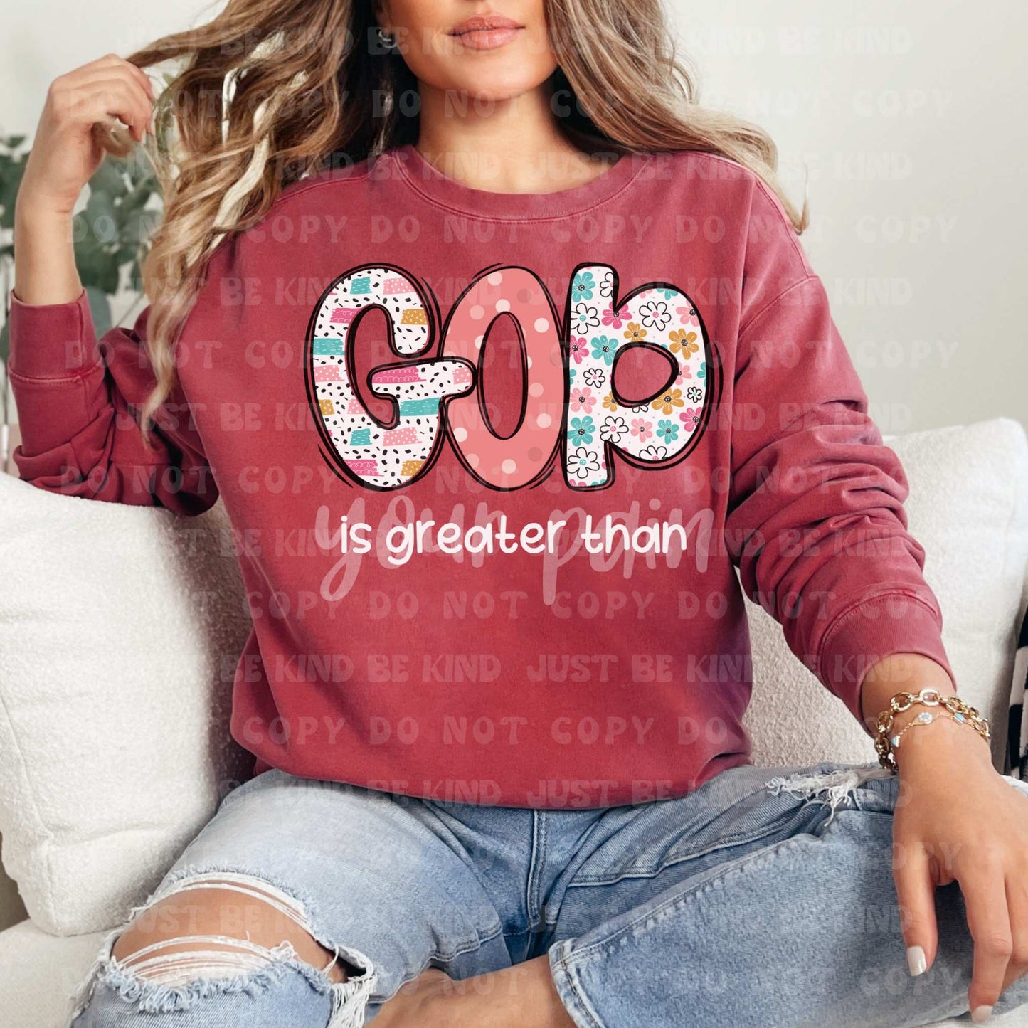 God is greater than your pain- DTF Transfer