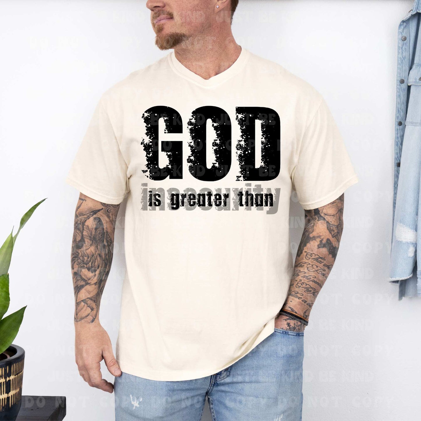 God is greater than your insecurity- DTF Transfer