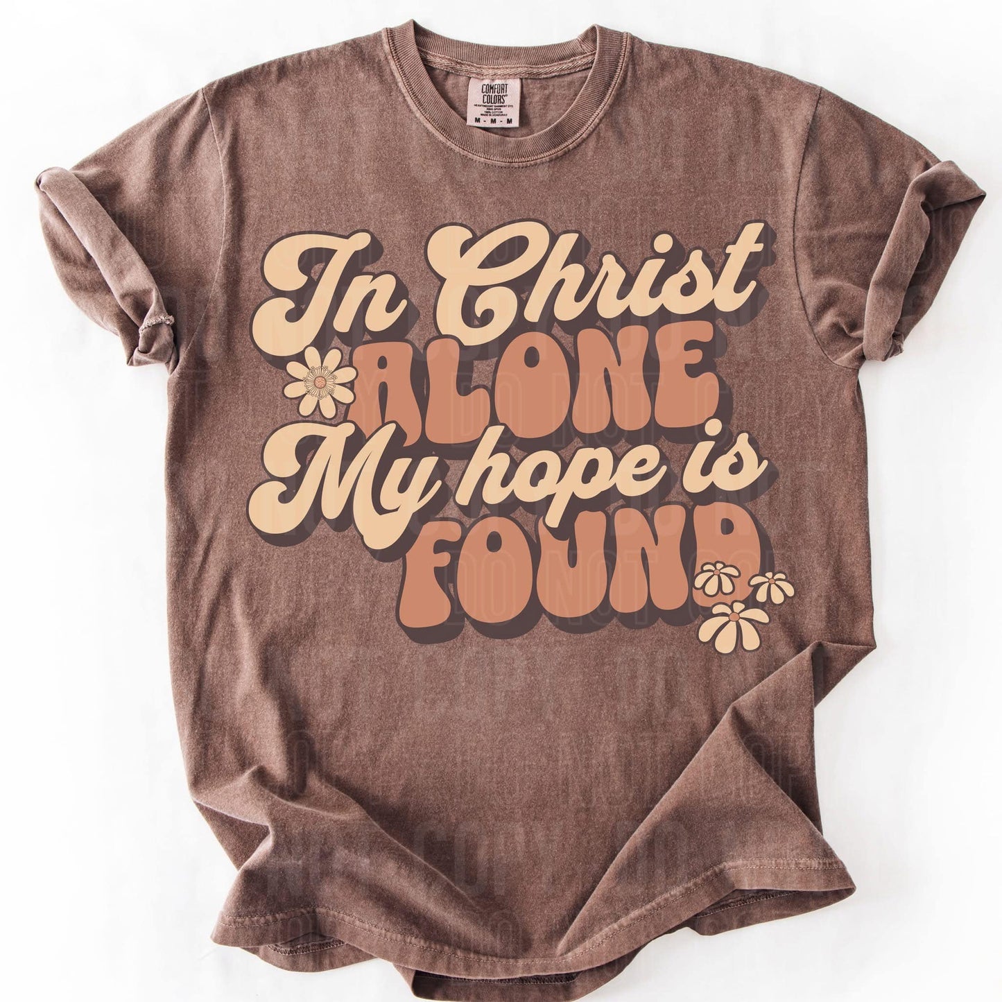 In Christ alone my hope is found- DTF Transfer