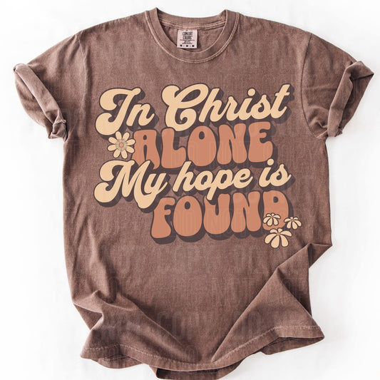 In Christ alone my hope is found- DTF Transfer