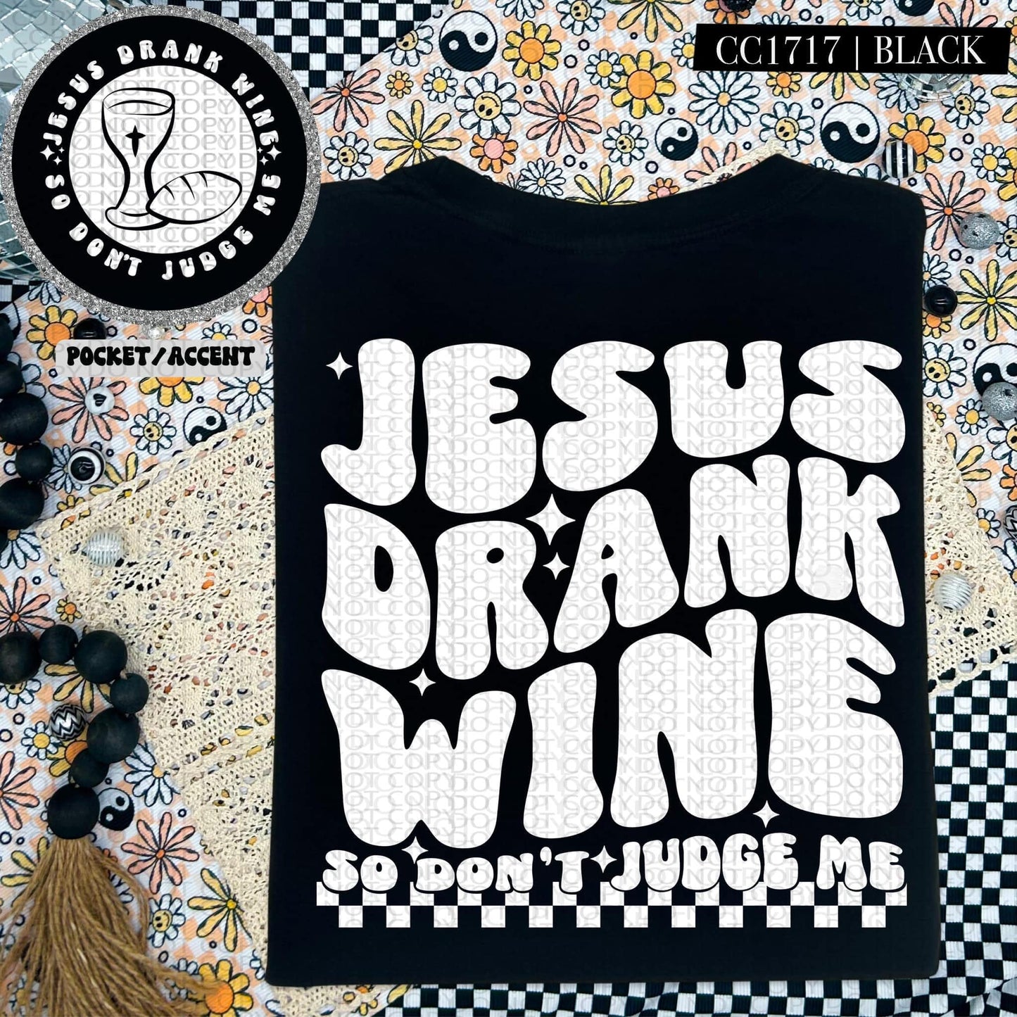 Jesus drank wine so don't judge me-SET-DTF Transfer
