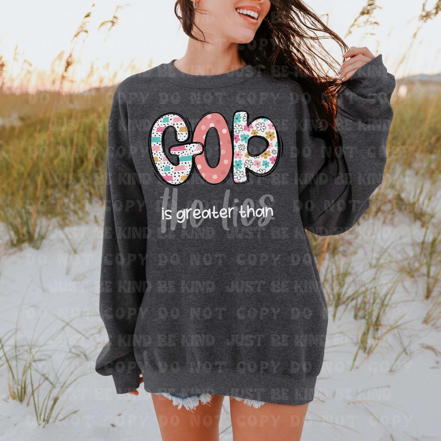 God is greater than the lies- DTF Transfer