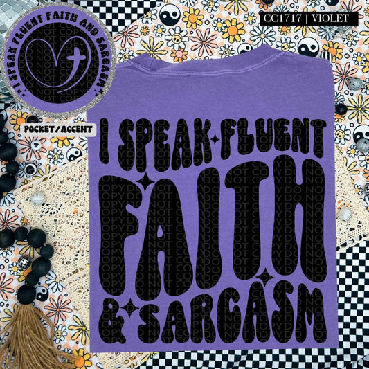 I speak fluent Faith & Sarcasm-SET-DTF Transfer