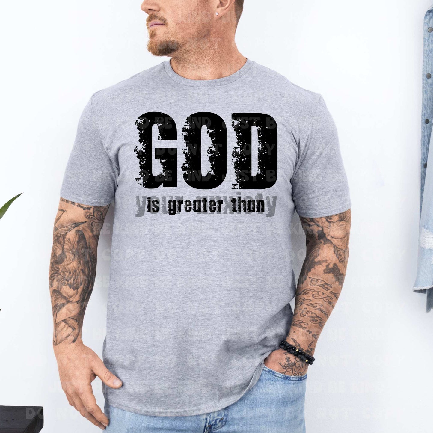 God is greater than your anxiety- DTF Transfer