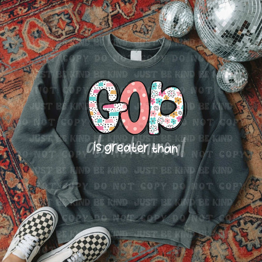 God is greater than Abandonment- DTF Transfer