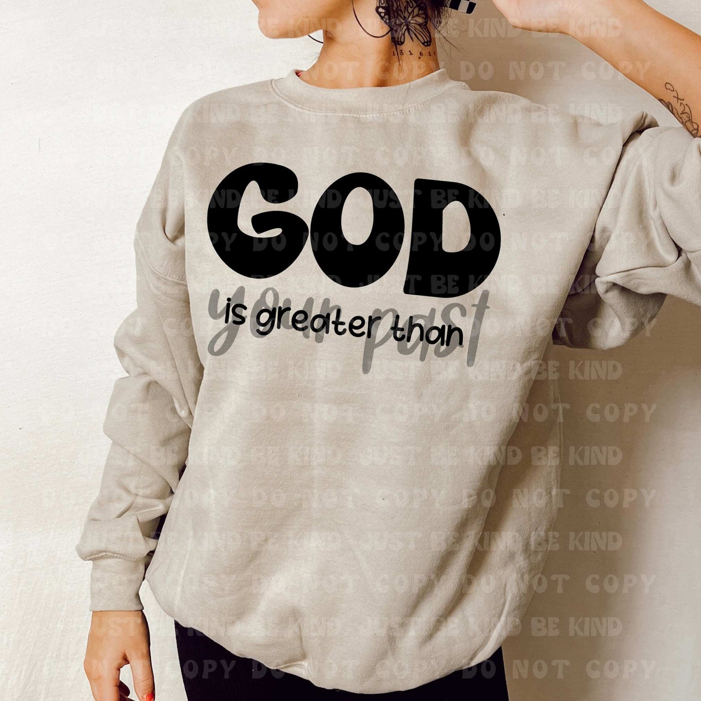 God is greater than your past- DTF Transfer