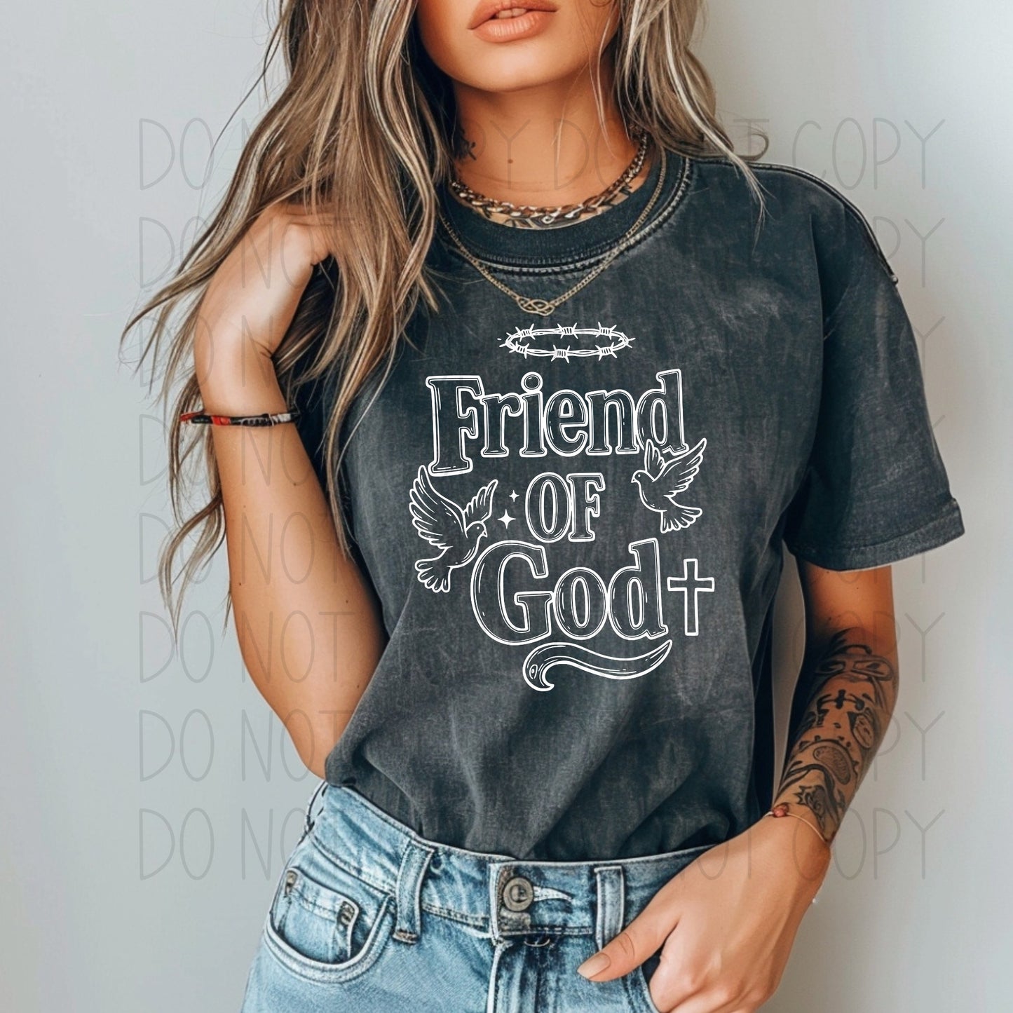 Friend of God - DTF Transfer