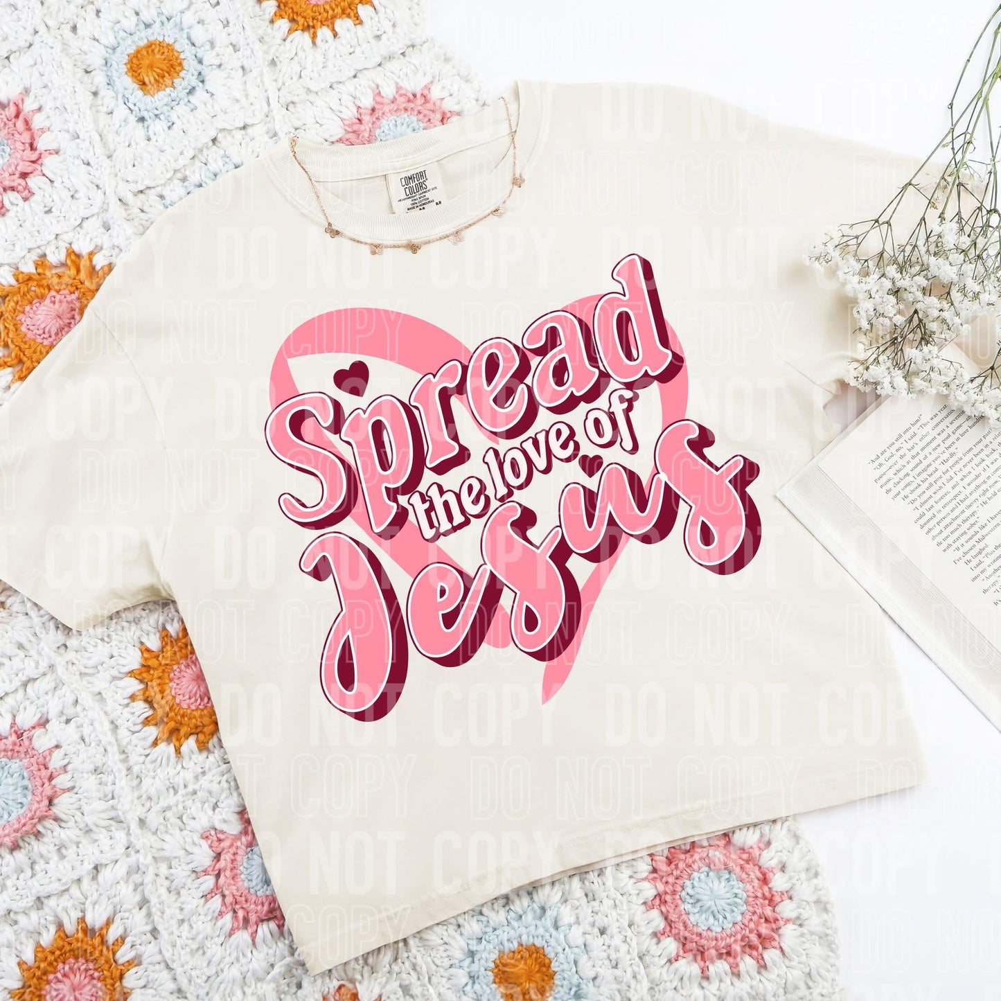 Spread the love of Jesus- DTF Transfer